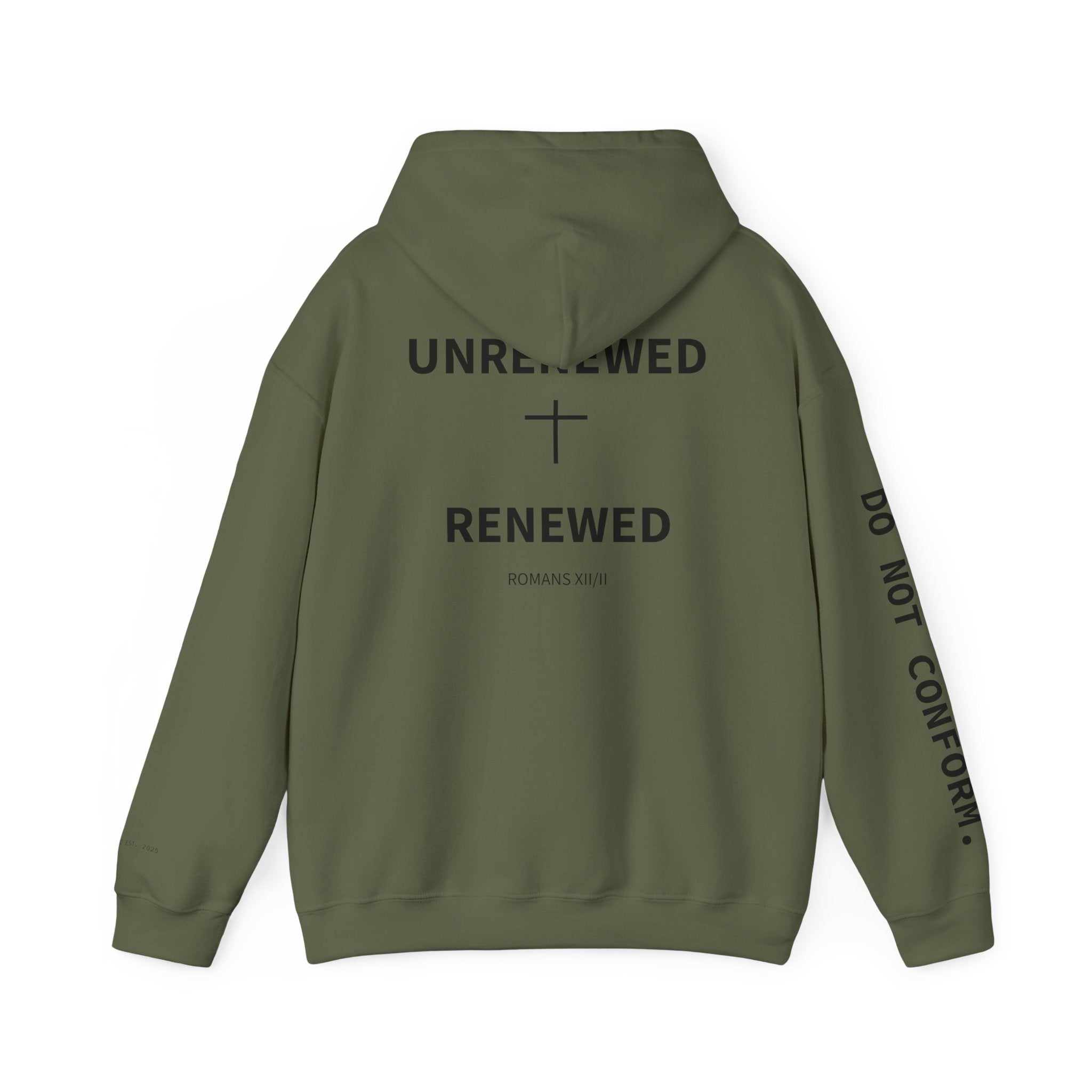 Renewed Hoodie | Unrenewed → Renewed back print, Do Not Conform sleeve