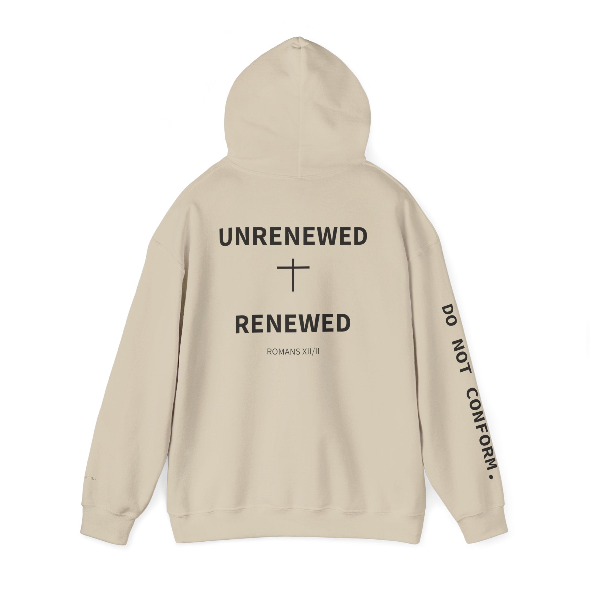 Renewed Hoodie | Unrenewed → Renewed back print, Do Not Conform sleeve